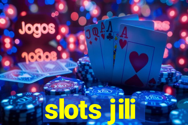 slots jili